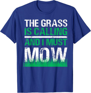 Funny Lawn Mower The Grass Calls Gardening Lawn Tractor T-Shirt - T-Shirt | Royal
