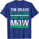 Funny Lawn Mower The Grass Calls Gardening Lawn Tractor T-Shirt - T-Shirt | Royal