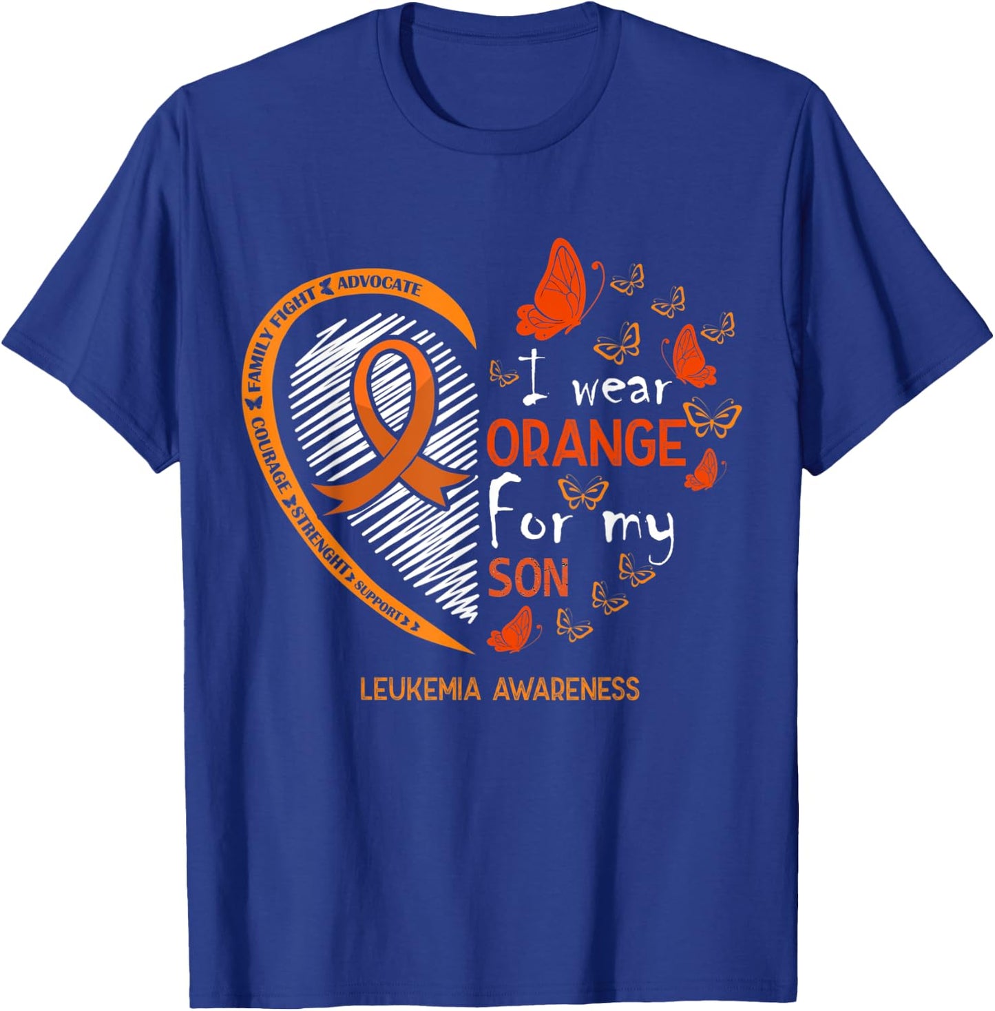 I Wear Orange For My Son Butterfly Leukemia Cancer Awareness T-Shirt - T-Shirt | Royal