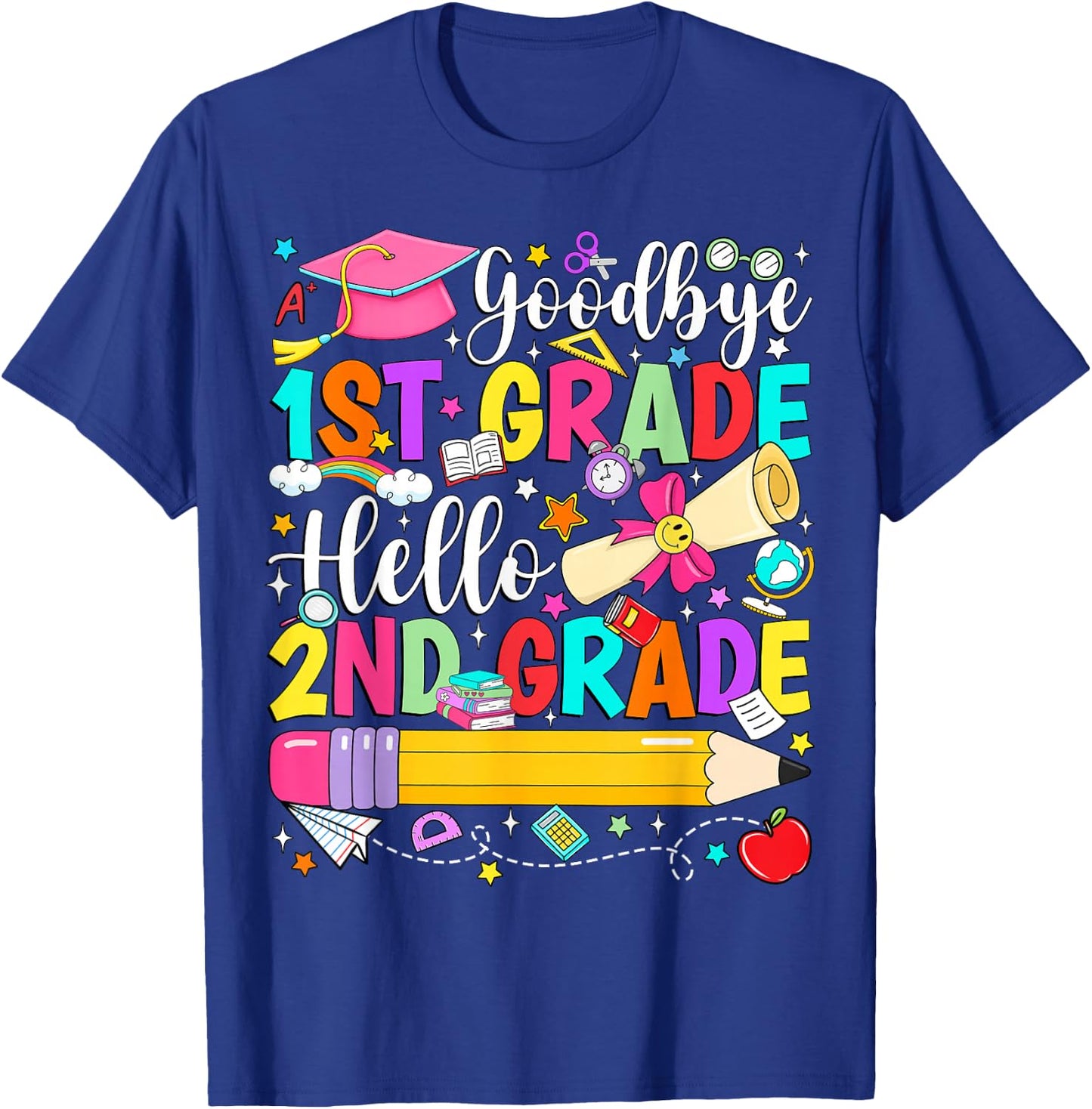 Goodbye 1st Grade Hello 2nd Grade Back to School Graduation T-Shirt - T-Shirt | Royal