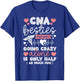CNA Life Certified Nursing Assistant CNA Besties T-Shirt - T-Shirt | Royal