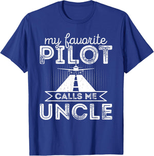 My Favorite Pilot Calls Me Uncle Funny Airplane Pilot Uncle T-Shirt - T-Shirt | Royal