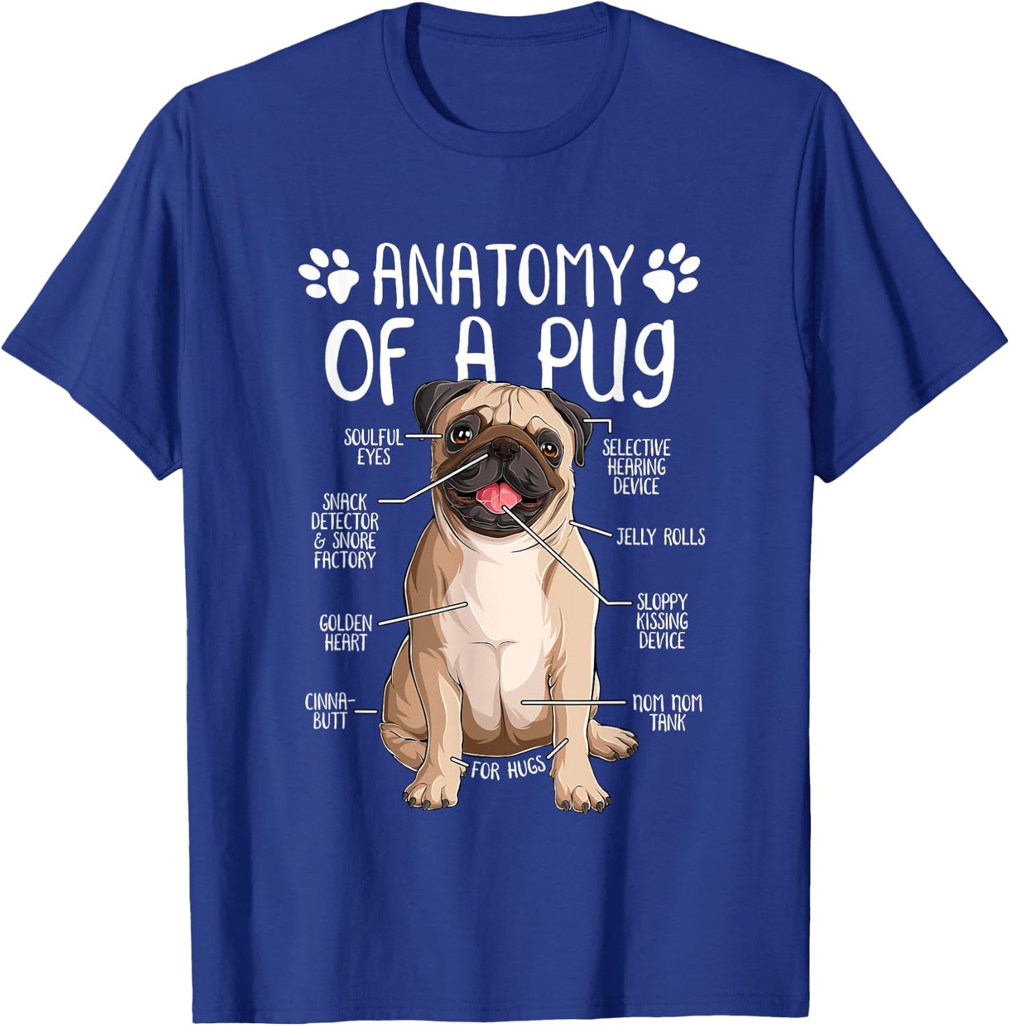 Funny Anatomy Pug Dog Pug Lover Women Girls Kids T-Shirt - T-Shirt | Royal