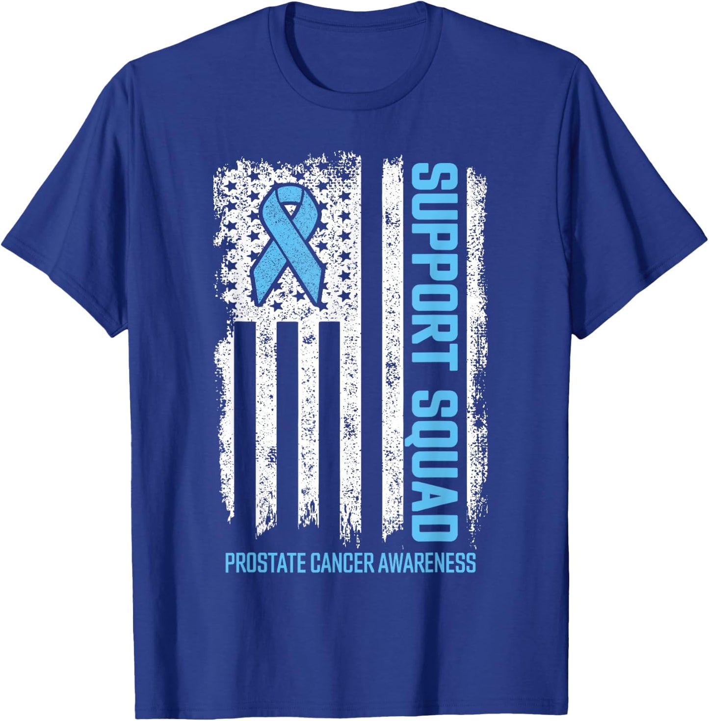 Prostate Cancer Flag Support Squad Prostate Cancer Awareness T-Shirt - T-Shirt | Royal