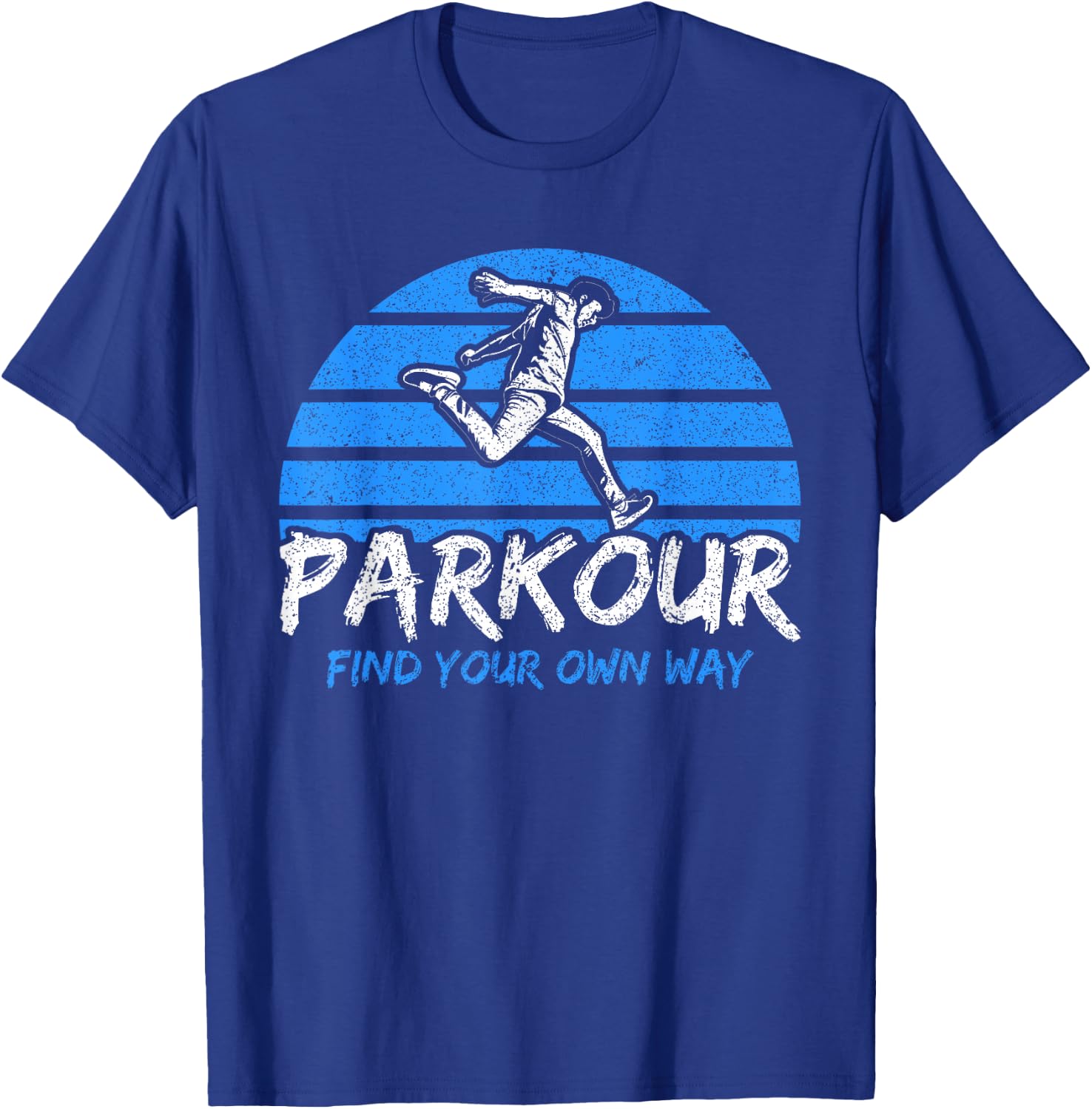 Vintage Parkour Find Your Own Way Freerunning Parkour T-Shirt - T-Shirt | Royal