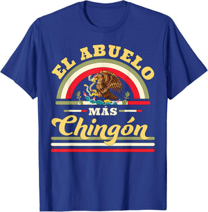 El Abuelo Mas Chingon Funny Mexican Flag Cool Grandpa Regalo T-Shirt - T-Shirt | Royal