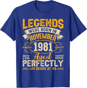 Legends Were Born In November 1981 40th Birthday T-Shirt - T-Shirt | Royal