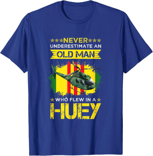 Never Underestimate an Old Man Who Flew in A Huey T-Shirt - T-Shirt | Royal