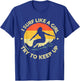 Funny Surf Like A Girl Surfer Design Retro Surfing T-Shirt - T-Shirt | Royal