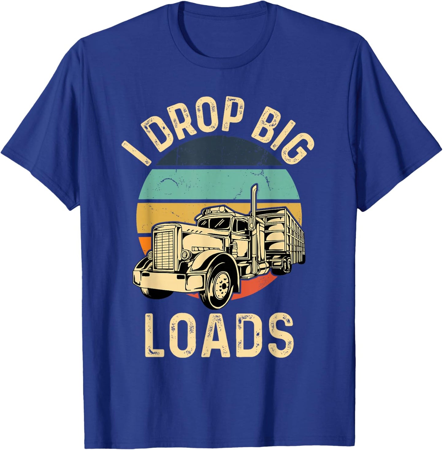 Retro Sunset I Drop Big Loads T-Shirt - T-Shirt | Royal