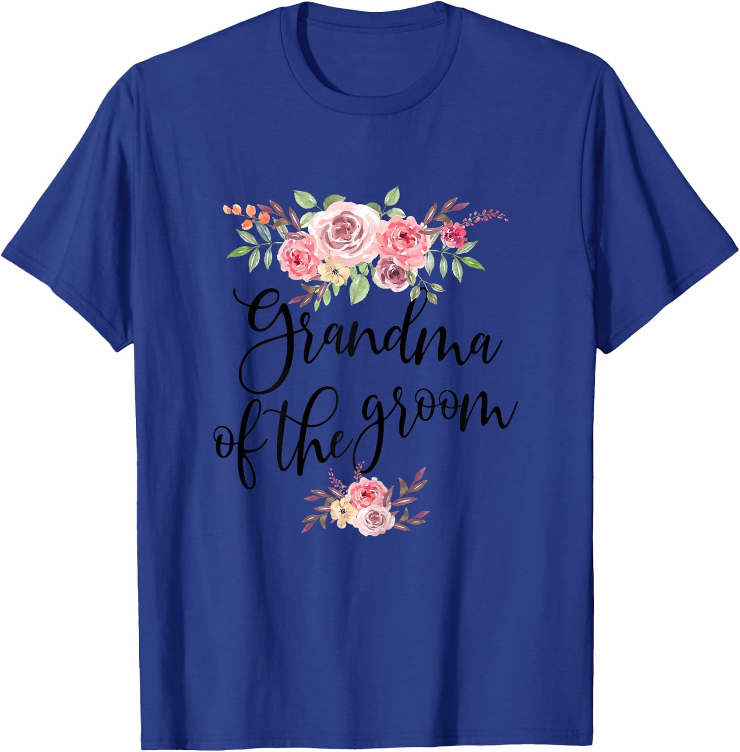 Grandma of The Groom Wedding Bridal Party T-Shirt - T-Shirt | Royal