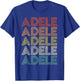 Adele Personalized Name Gifts Black Classic Fit T-Shirt - T-Shirt | Royal