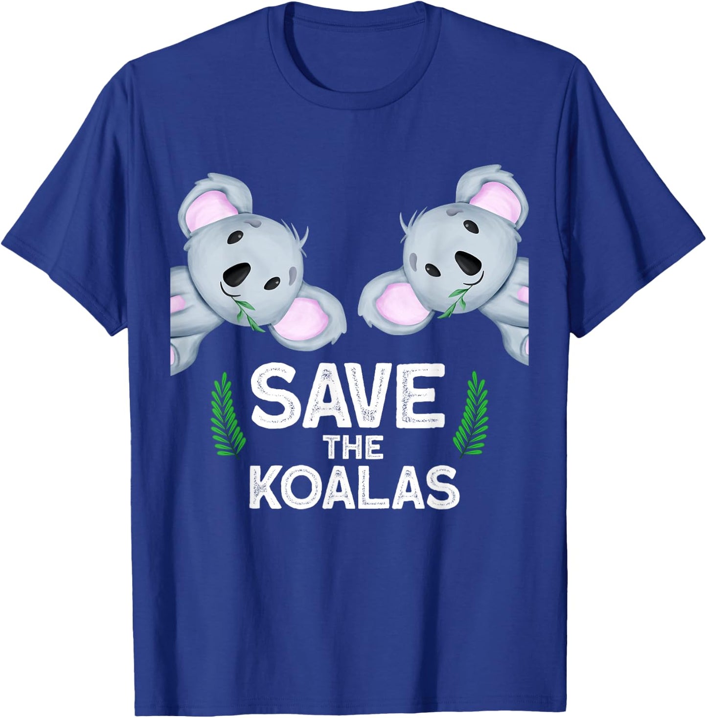 save the koalas Australia Nature Koala T-Shirt - T-Shirt | Royal