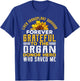 Liver Transplant Survivor Gifts Organ Donor Hero Sunflower T-Shirt - T-Shirt | Royal