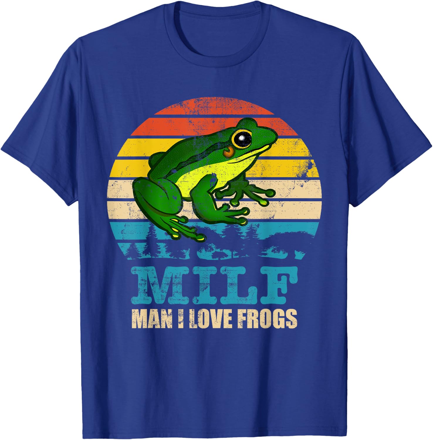 MILF-Man I Love Frogs Funny Saying Frog-Amphibian Lovers T-Shirt - T-Shirt | Royal