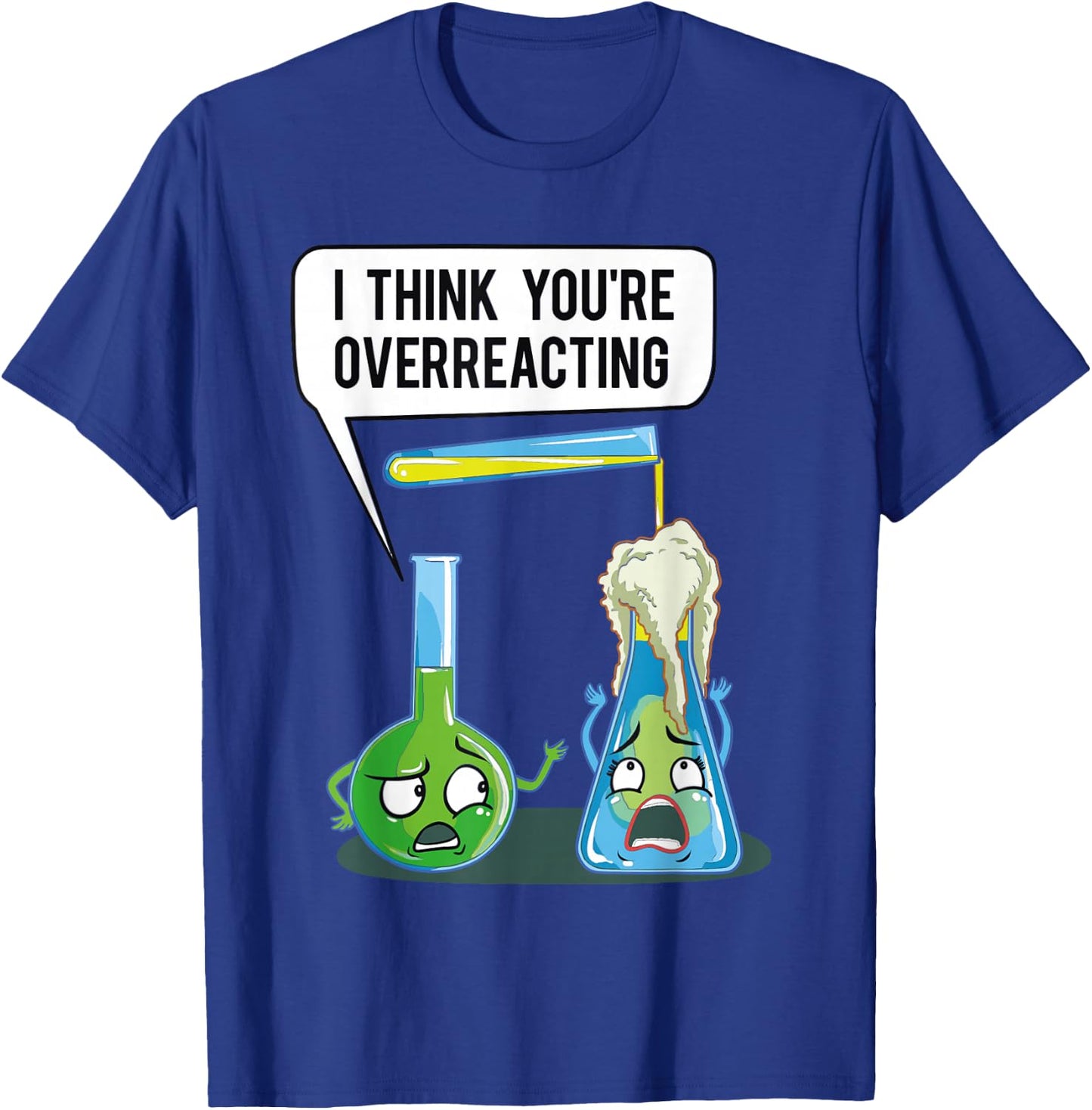 Overreacting -Adults Funny , Black, Small, Short Sleeve T-Shirt - T-Shirt | Royal