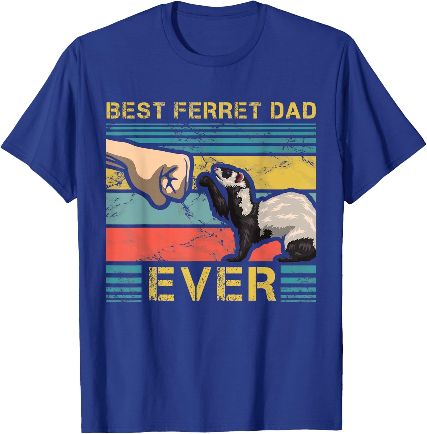 Best Ferret Dad Ever Fathers Day Animal Fatherhood T-Shirt - T-Shirt | Royal