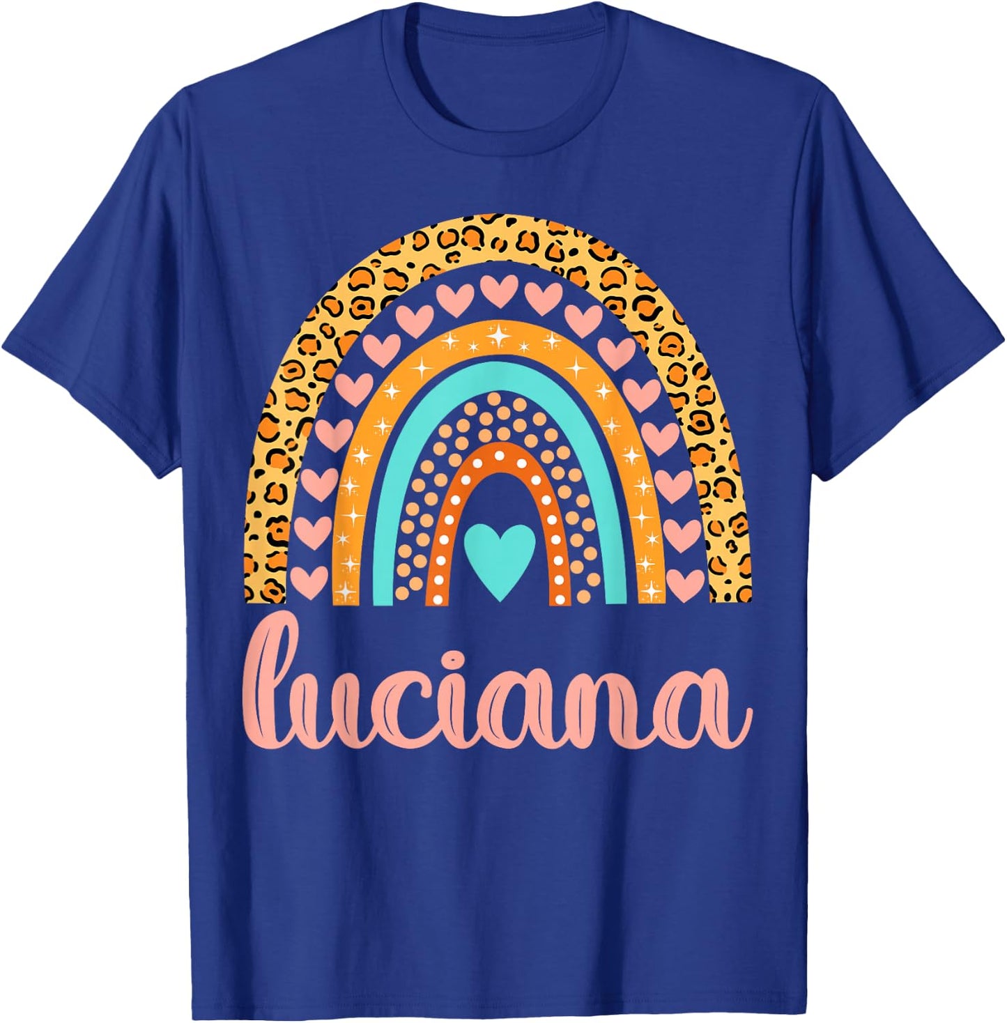 Luciana Luciana Name Birthday Shirt Gift T-Shirt - T-Shirt | Royal