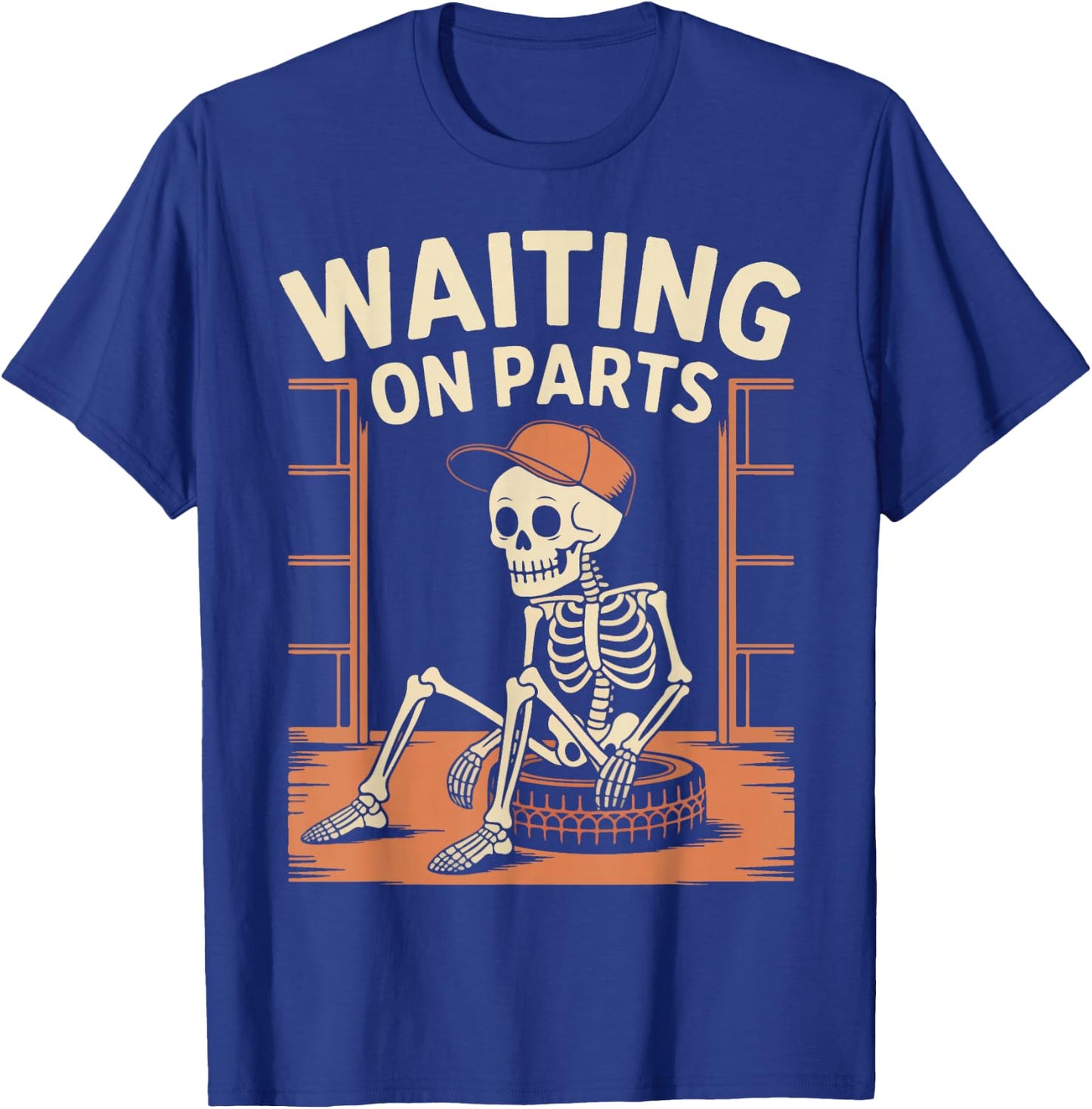 Funny Waiting On Parts Mechanic Skeleton Auto Repair Life T-Shirt - T-Shirt | Royal