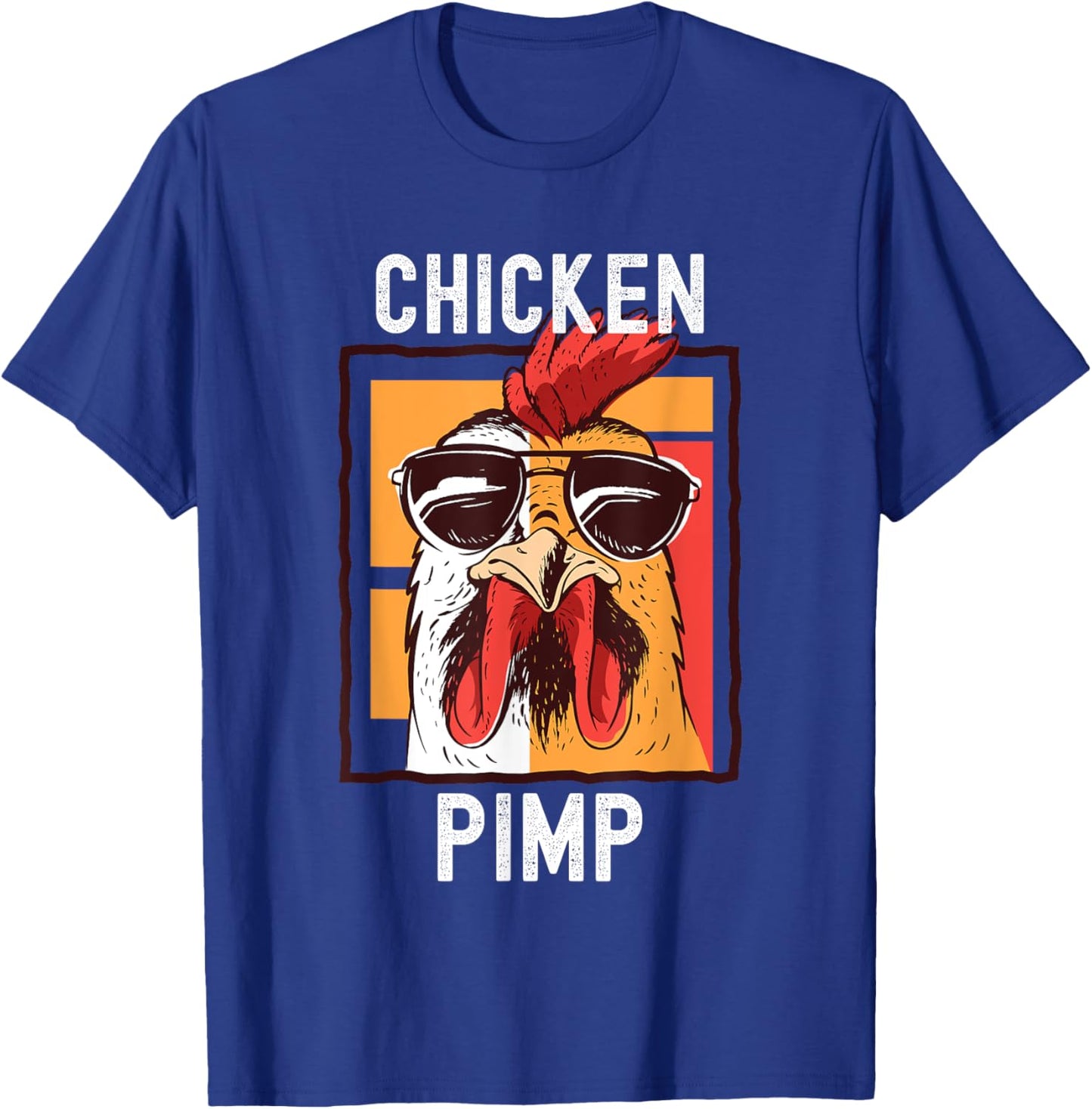 Chicken Pimp, Retro Vintage Farm Chicken Lover Gift T-Shirt - T-Shirt | Royal