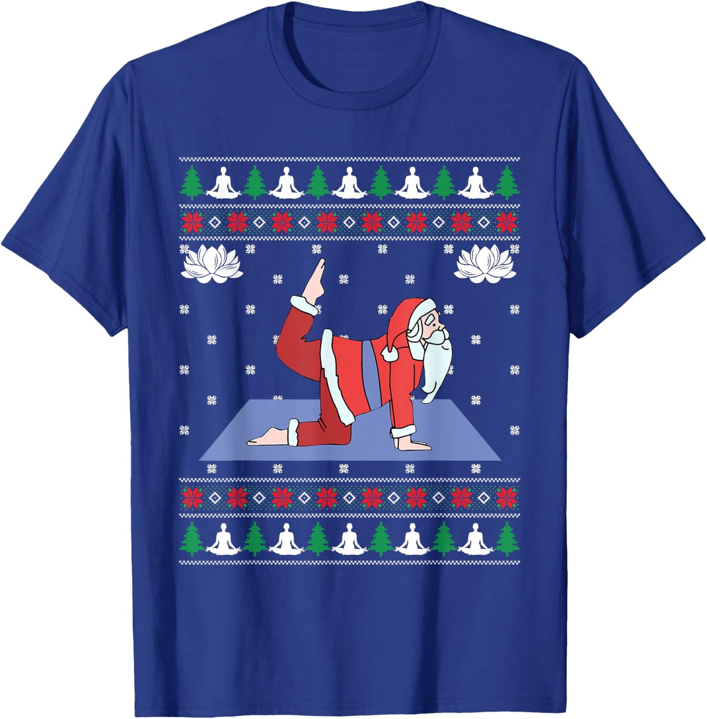 Cute Yoga Pose Santa Ugly Christmas Sweater Xmas Lovers T-Shirt - T-Shirt | Royal