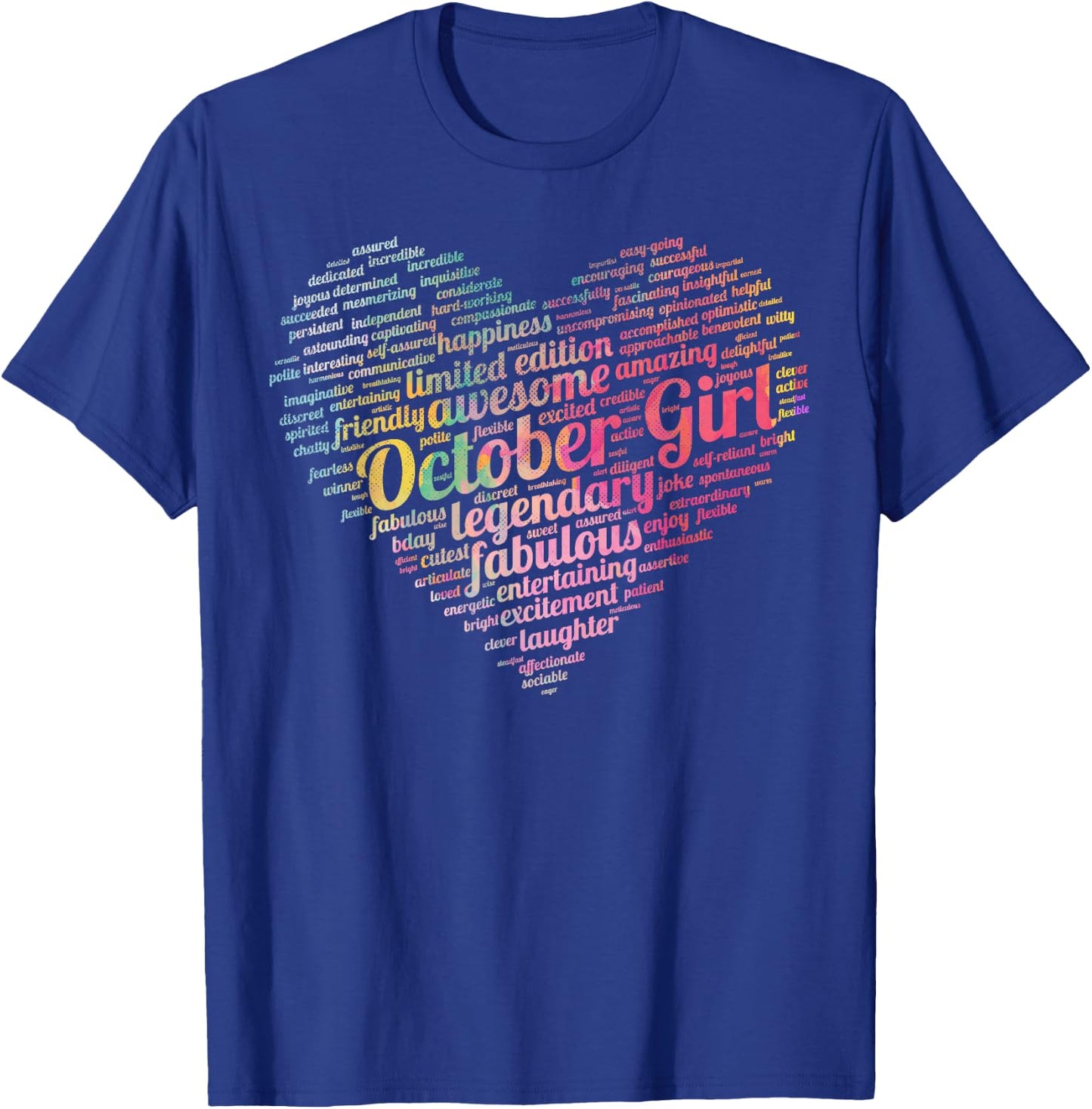 Legendary OCTOBER GIRL Awesome Fabulous My Birthday Love Mom T-Shirt - T-Shirt | Royal