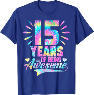 15th Birthday Gift Tie-Dye 15 Year Of Being Awesome T-Shirt - T-Shirt | Royal