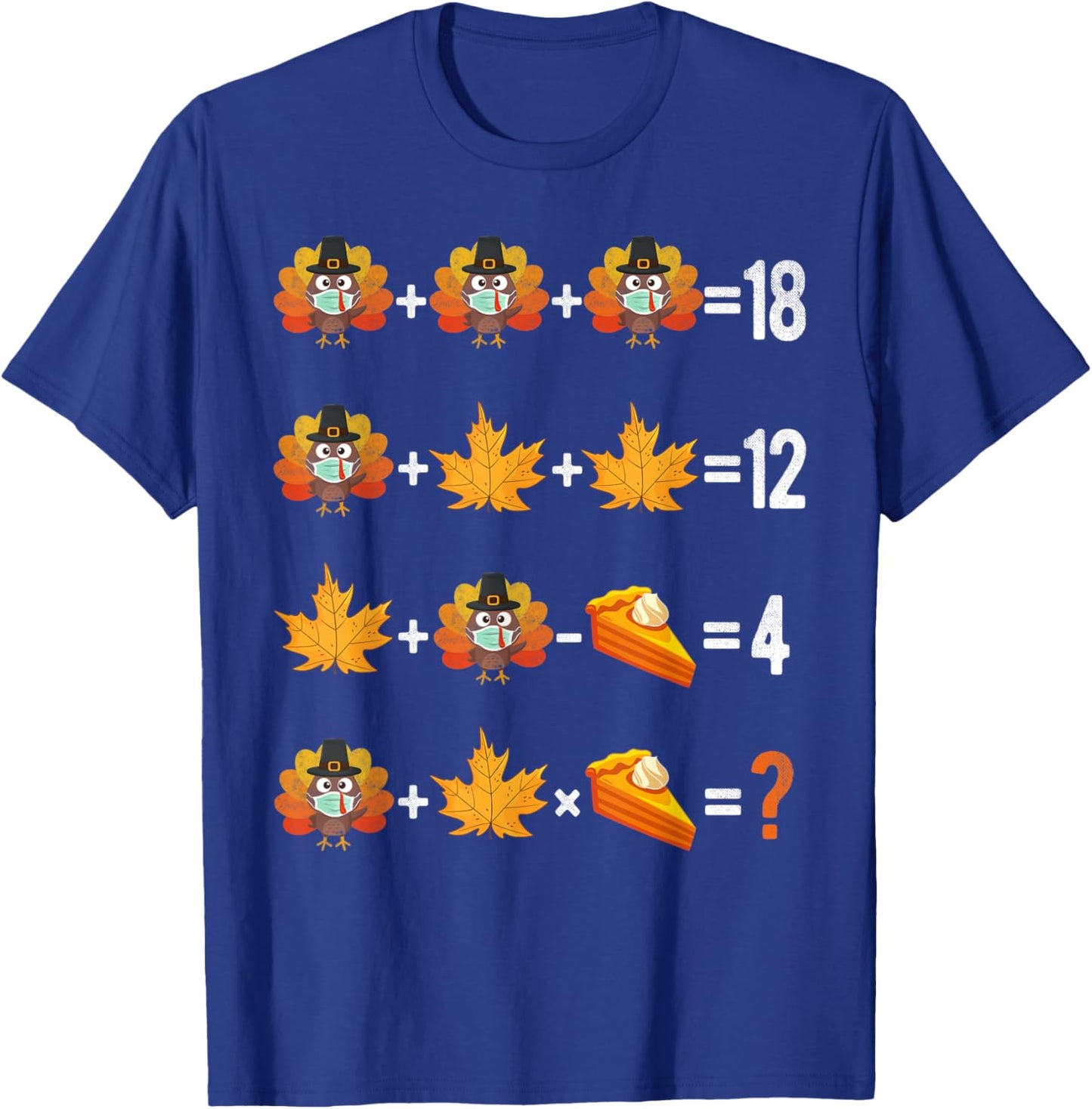 Thanksgiving Order of Operations Quiz Math Teacher life Gift T-Shirt - T-Shirt | Royal