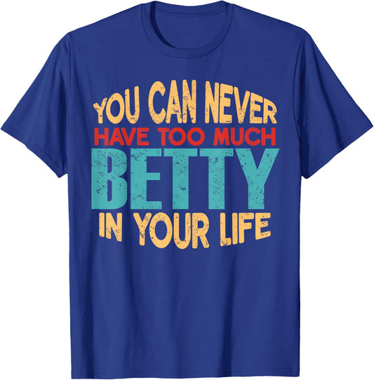 Funny Betty Personalised First Name Joke Item T-Shirt - T-Shirt | Royal