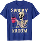 Spooky Groom Skeleton Halloween Wedding Bachelor Party T-Shirt - T-Shirt | Royal