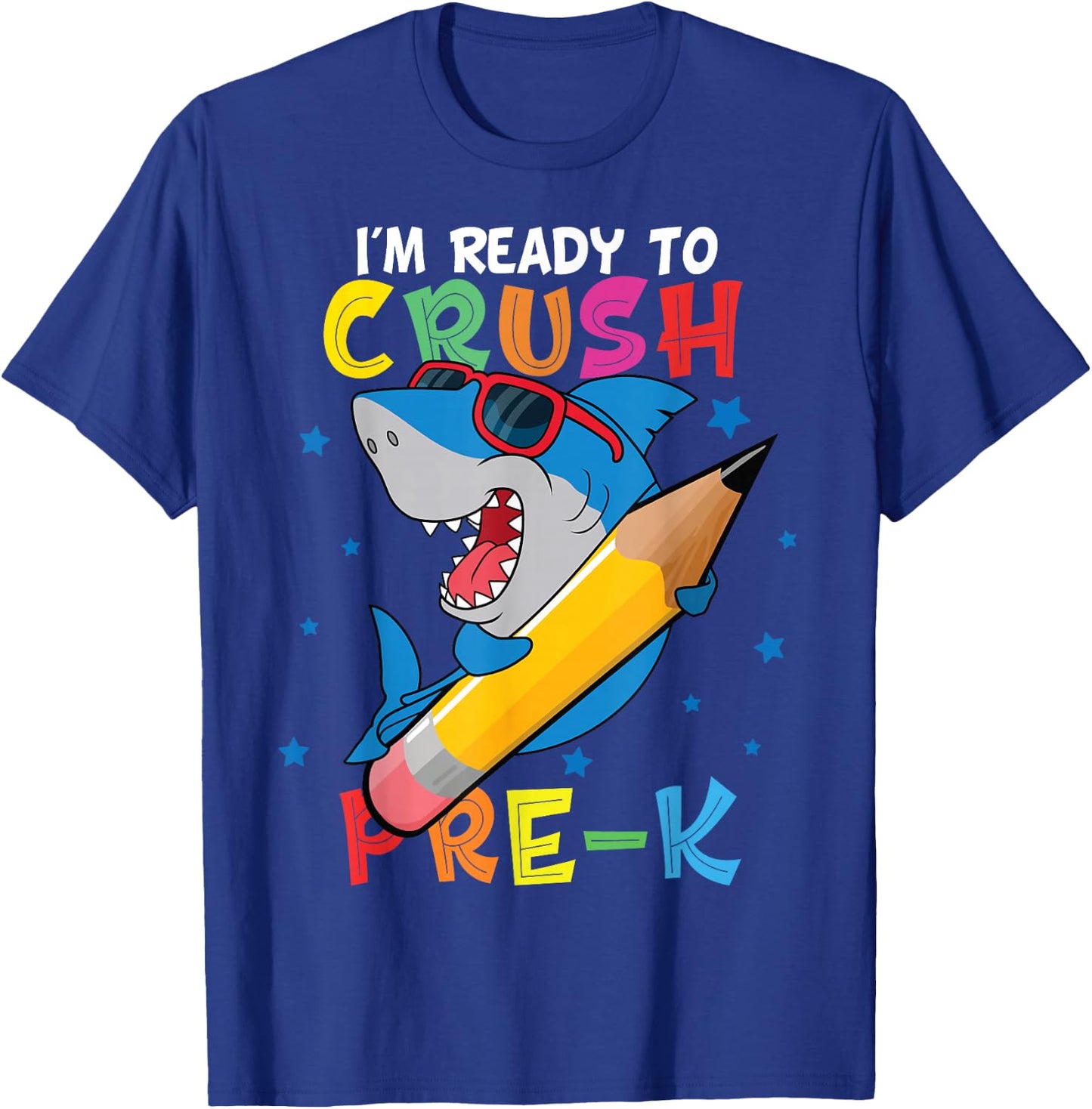I'm Ready To Crush pre-k Shark Back to School for boy T-Shirt - T-Shirt | Royal