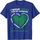 I Wear Green for My Husband Women Kidney Disease Awareness T-Shirt - T-Shirt | Royal