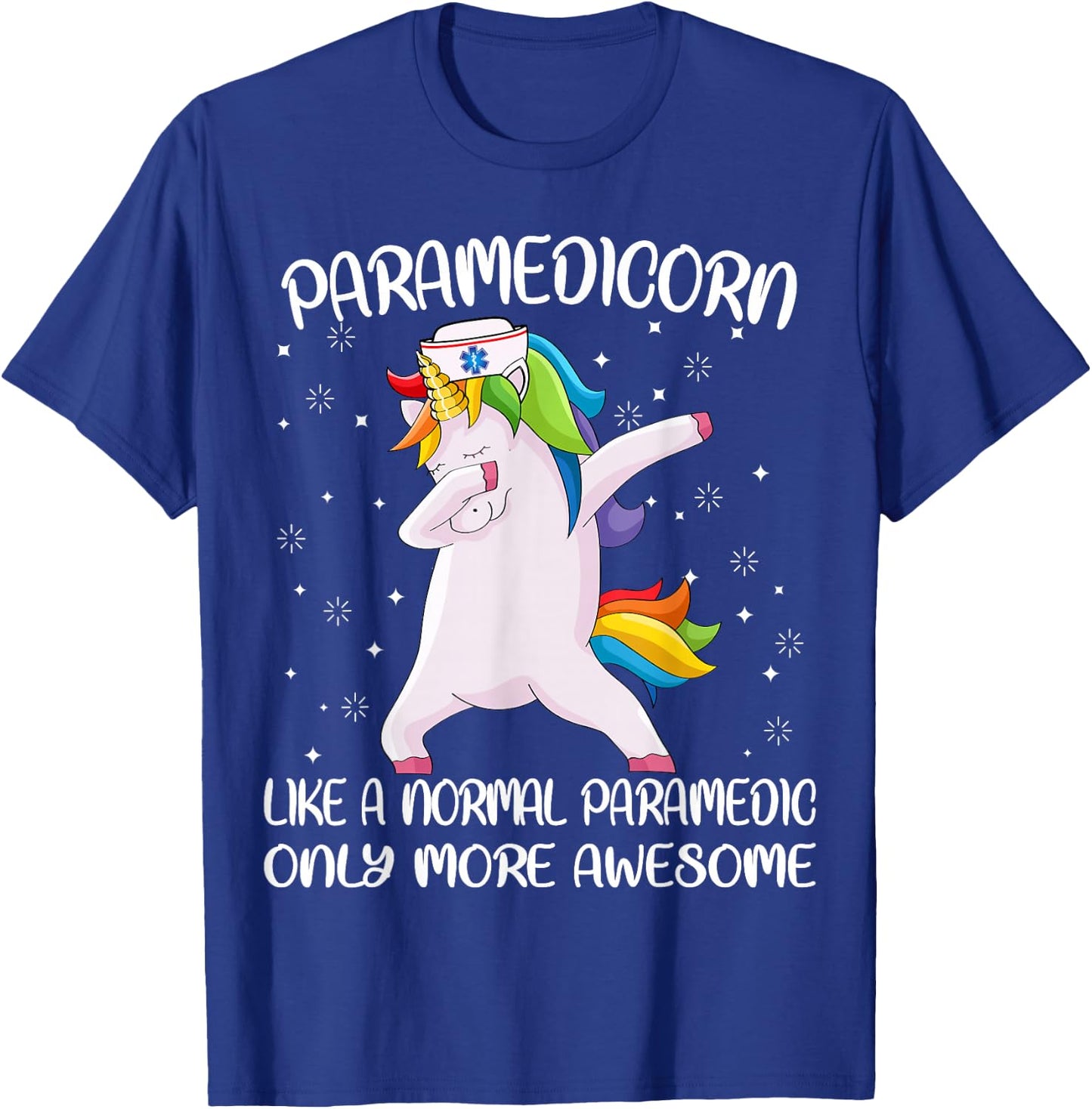 Funny EMS EMT Clothing and Gifts by Medics Paramedicorn Like A Paramedic Only Awesome Dabbing Unicorn T-Shirt - T-Shirt | Royal