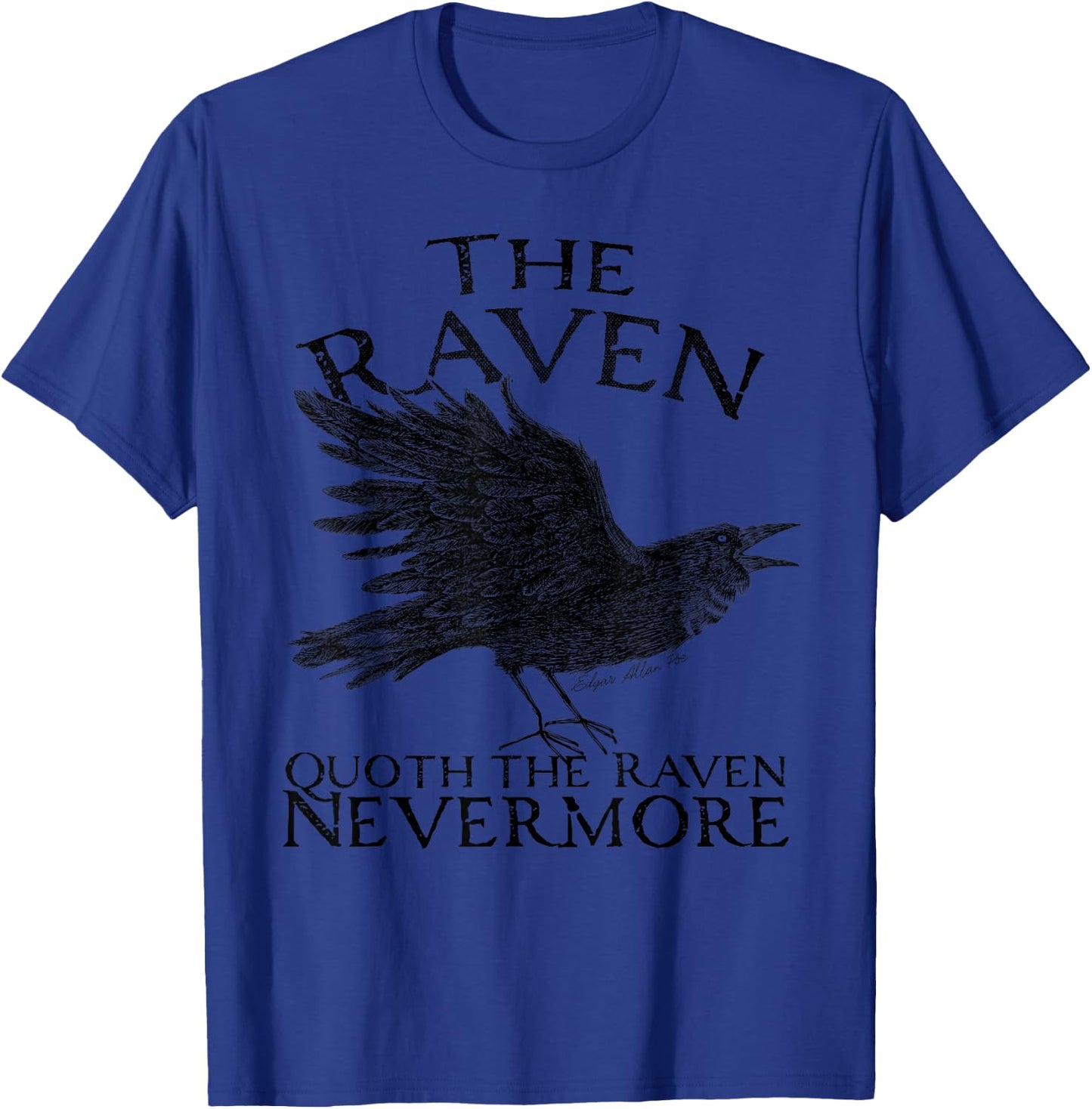 The Raven, Edgar Allan Poe, gothic Literature T-Shirt - T-Shirt | Royal