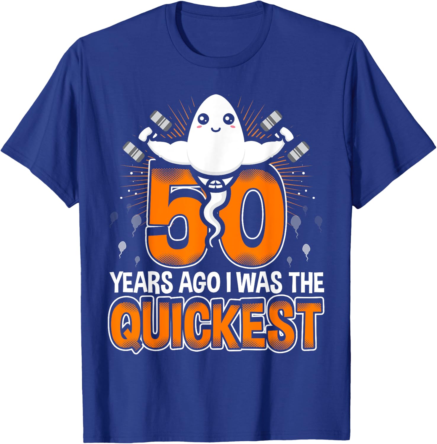 50 years ago I was the quickest 50th birthday funny T-Shirt - T-Shirt | Royal