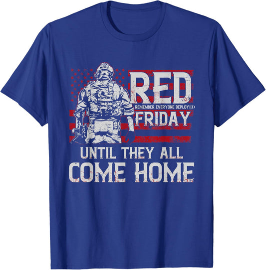 Red Friday Military Shirts Until They All Come Home Soldiers T-Shirt - T-Shirt | Royal