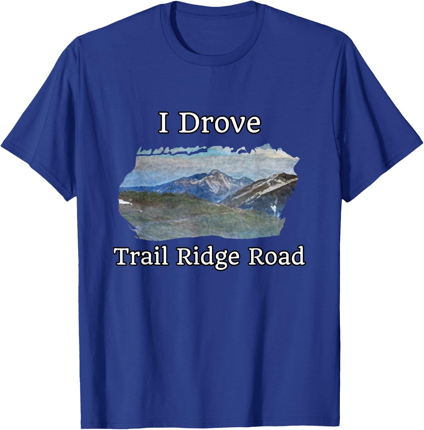 Trail Ridge Road Rocky Mountain National Park Mountain View T-Shirt - T-Shirt | Royal
