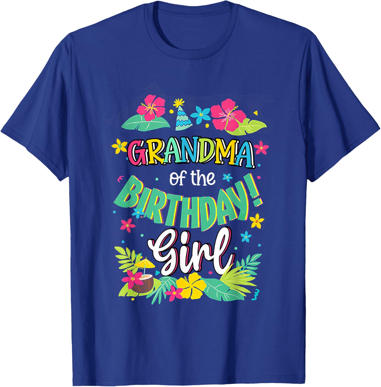 Grandma of the Birthday Girl shirt Aloha Hawaii Party 1st T-Shirt - T-Shirt | Royal