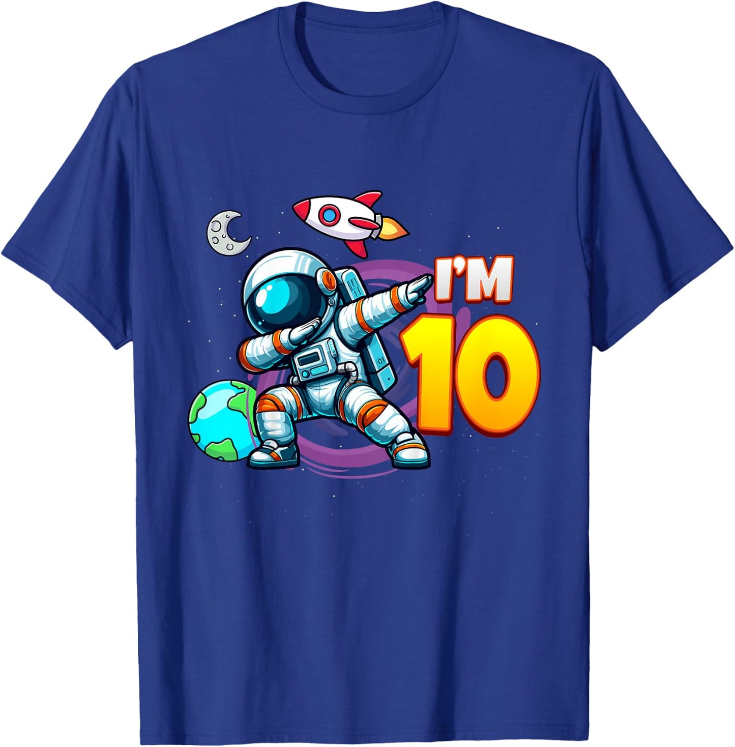 Kids I'm 10 For 10 Year Old Boy Space Astronaut 10th Birthday T-Shirt - T-Shirt | Royal