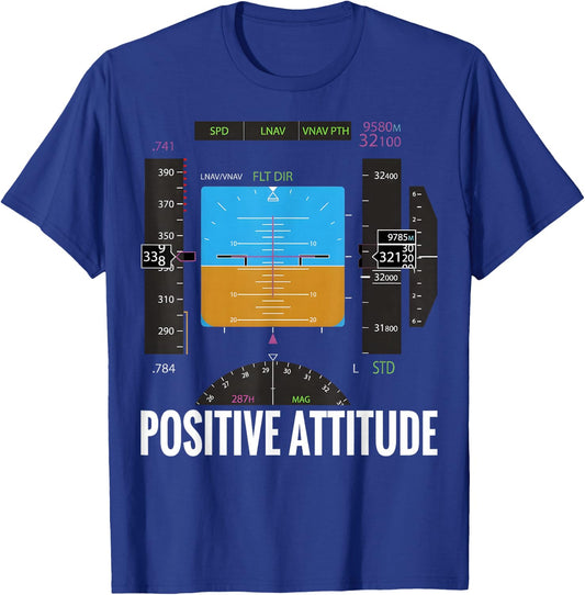 Positive Attitude Aviation Pilot T-Shirt - T-Shirt | Royal