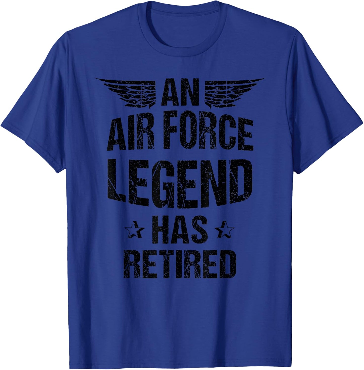 Funny Air Force Legend Has Retired | Funny Retirement Gift T-Shirt - T-Shirt | Royal