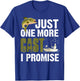 Just One More Cast I Promise Funny Fishing T-Shirt - T-Shirt | Royal