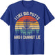 I Like Big Putts And Cannot Lie Vintage Frisbee Disc Golf T-Shirt - T-Shirt | Royal