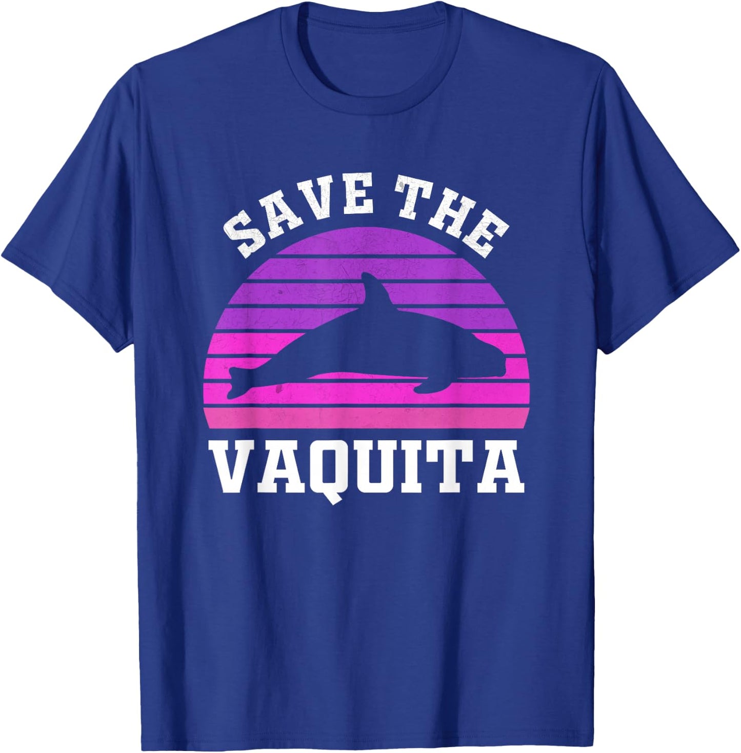 Save The Vaquita T-Shirt - T-Shirt | Royal