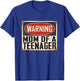 Mom of a Teenager Official Teenager 13th Birthday Matching T-Shirt - T-Shirt | Royal