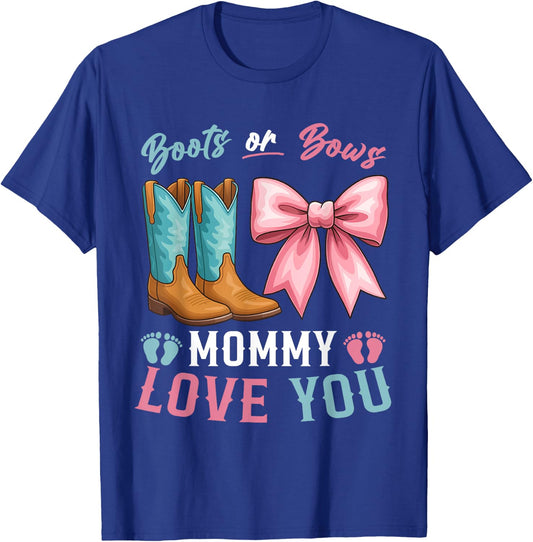 Boots Or Bows Gender Reveal Decorations Daddy Loves You T-Shirt - T-Shirt | Royal