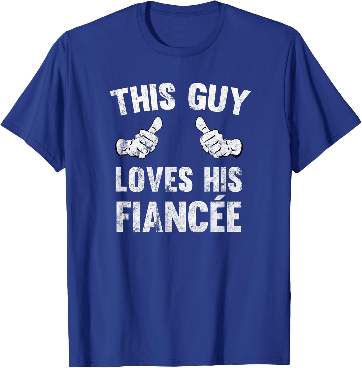 This Guy Loves His Fiance T-Shirt - T-Shirt | Royal