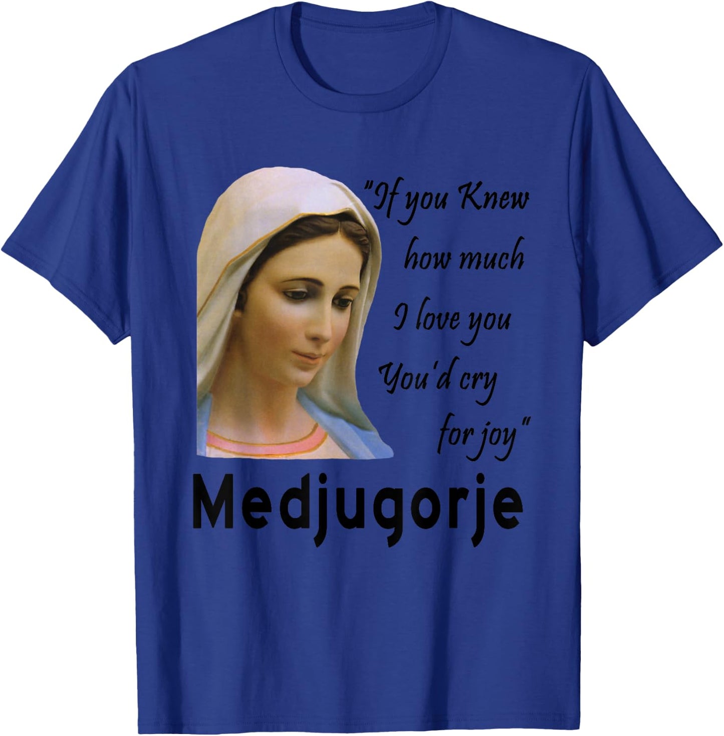 Our Lady Queen Of Peace Shirt Virgin Mary Queen of Peace T-Shirt - T-Shirt | Royal