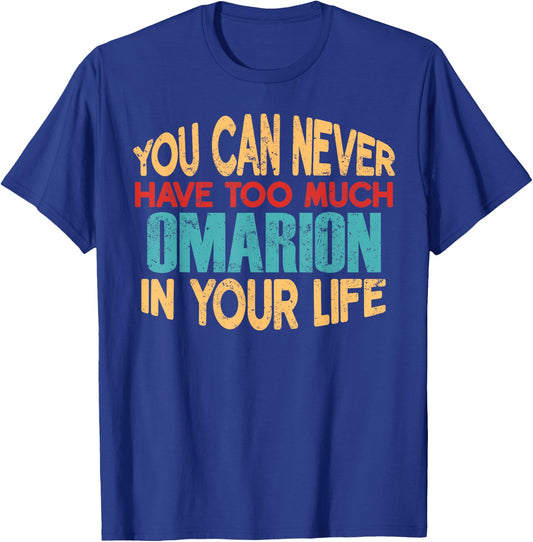 Funny Omarion Personalized First Name Joke Item T-Shirt - T-Shirt | Royal