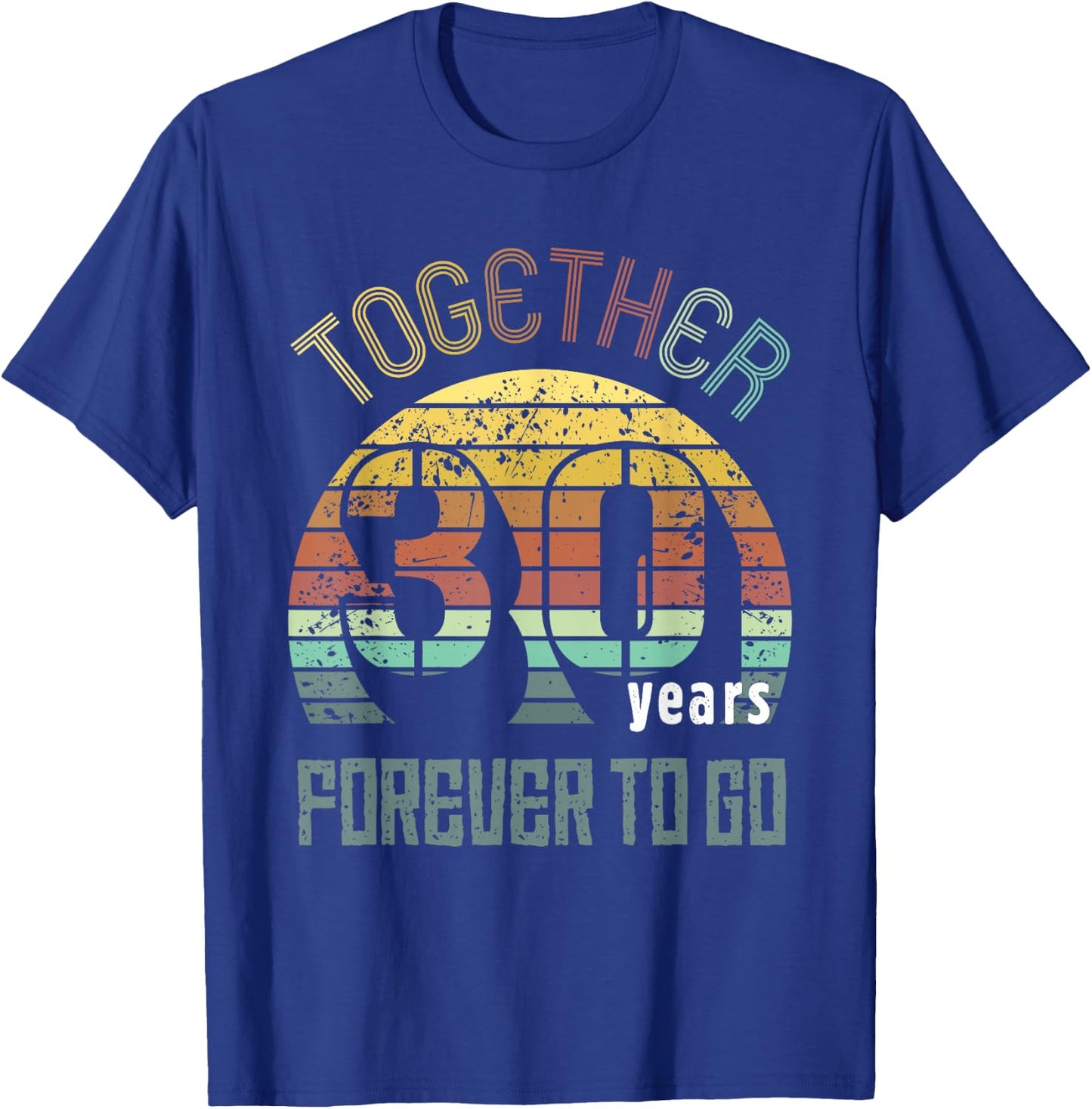 30 Wedding Anniversary for Couple Best 30th Year of Marriage T-Shirt - T-Shirt | Royal